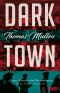 [Darktown 1] • Darktown